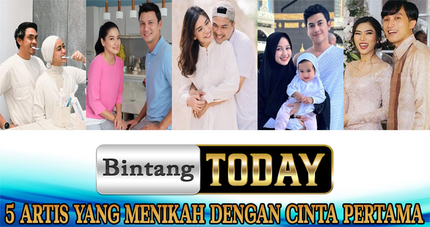 5 Artis Yang Menikah Dengan Cinta Pertama 