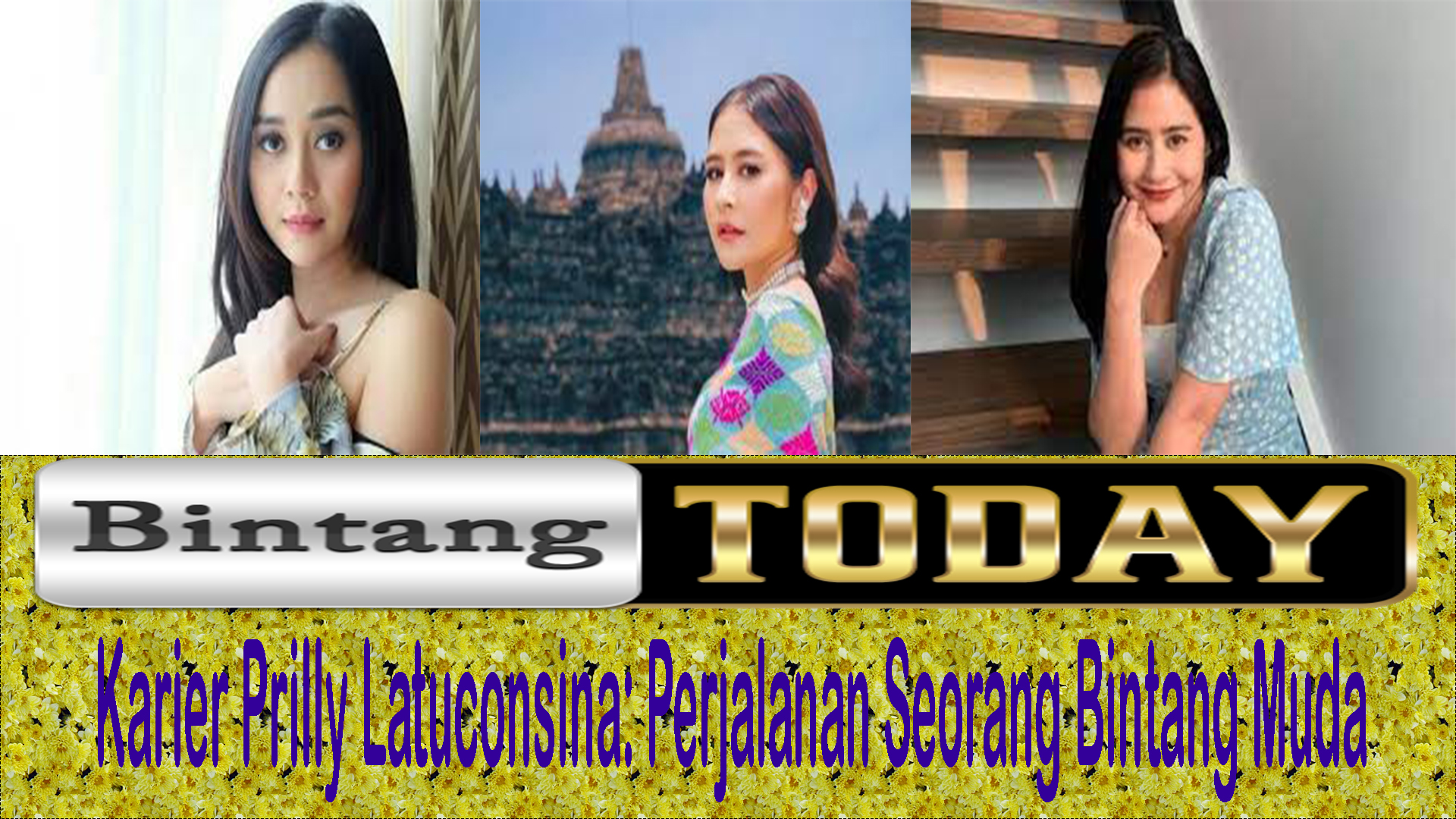 Karier Prilly Latuconsina: Perjalanan Seorang Bintang Muda