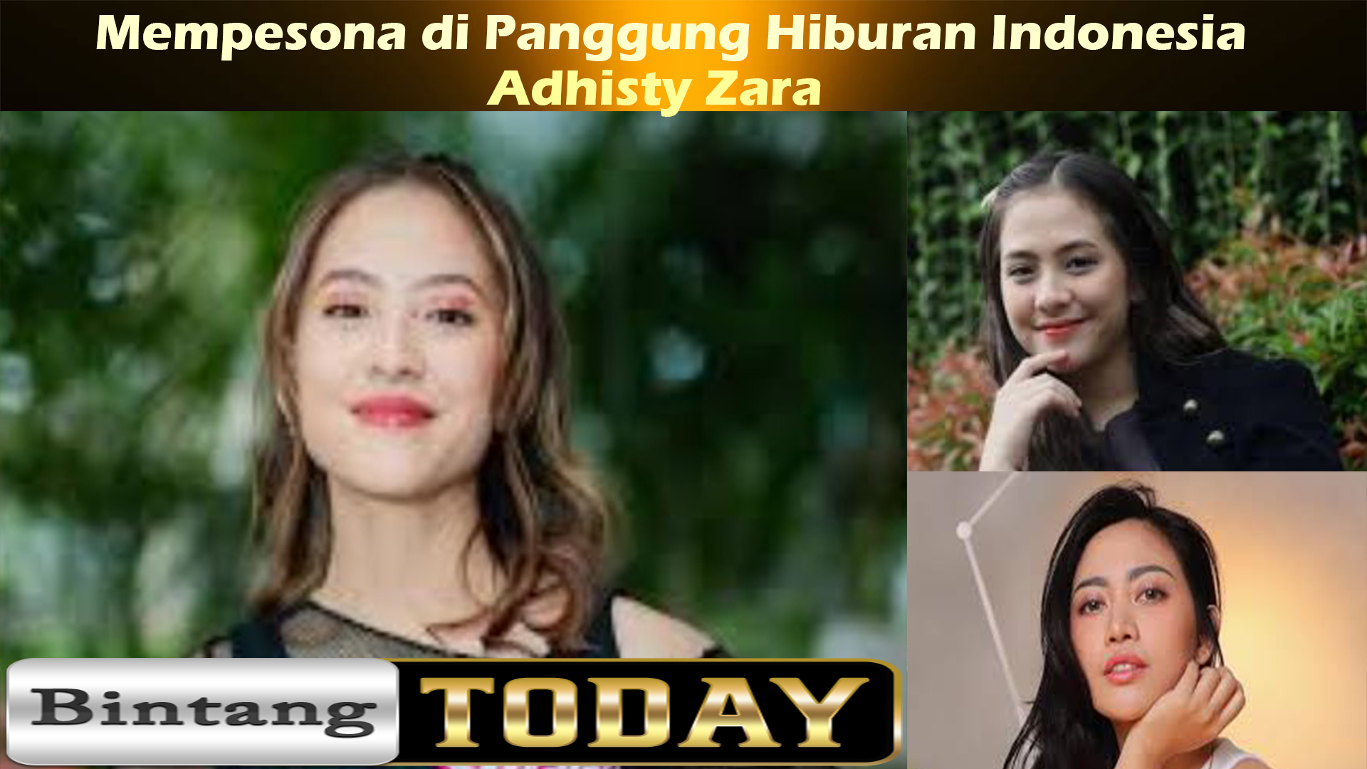 Adhisty Zara: Mempesona di Panggung Hiburan Indonesia